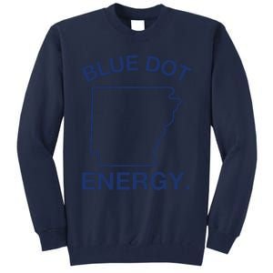 Blue Dot In A Red State Arkansas Vote Kamala Harris Walz 24 Tall Sweatshirt