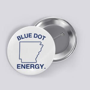 Blue Dot In A Red State Arkansas Vote Kamala Harris Walz 24 Button