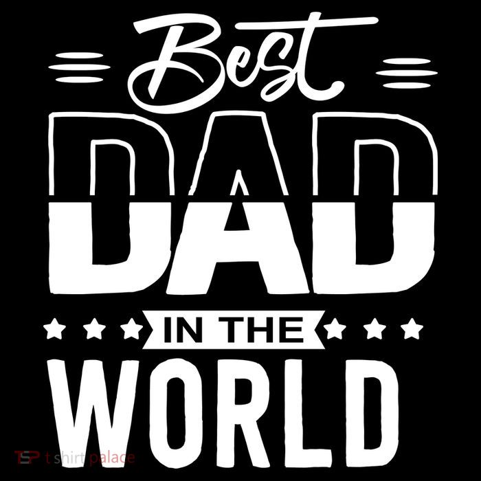 Best Dad In The World Cute Gift Performance Shirt