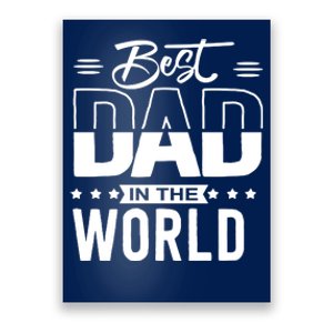 Best Dad In The World Cute Gift Poster