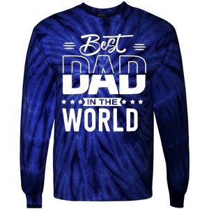 Best Dad In The World Cute Gift Tie-Dye Long Sleeve Shirt