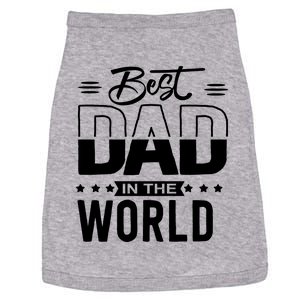 Best Dad In The World Cute Gift Doggie Tank