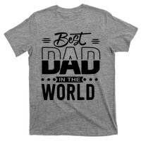 Best Dad In The World Cute Gift T-Shirt