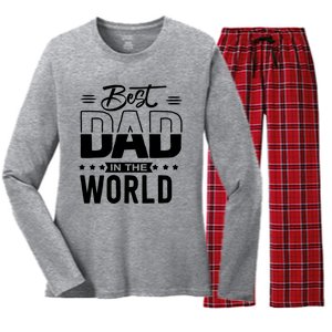 Best Dad In The World Cute Gift Women's Long Sleeve Flannel Pajama Set 