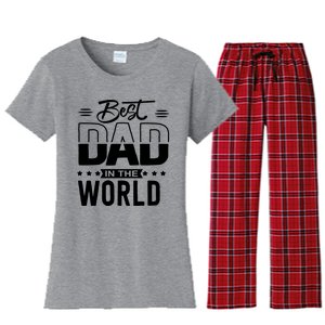 Best Dad In The World Cute Gift Women's Flannel Pajama Set