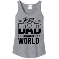 Best Dad In The World Cute Gift Ladies Essential Tank