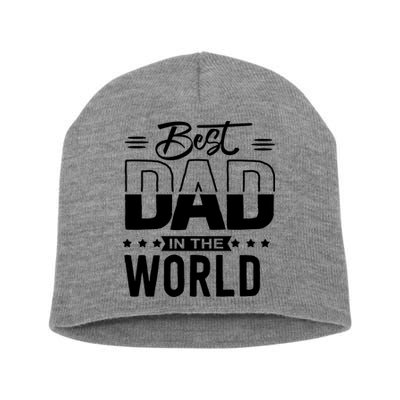 Best Dad In The World Cute Gift Short Acrylic Beanie