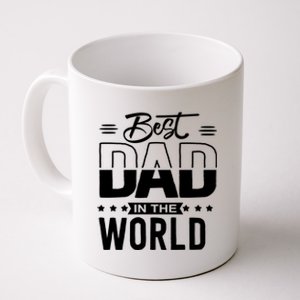 Best Dad In The World Cute Gift Coffee Mug