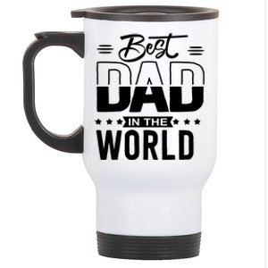 Best Dad In The World Cute Gift Stainless Steel Travel Mug