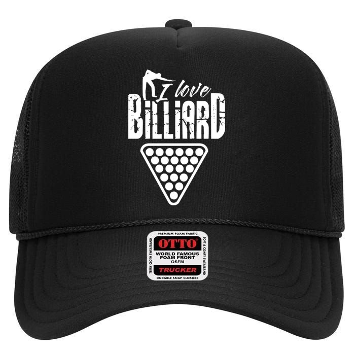 Billiards Dad I Love Billiards Gift Father's Day High Crown Mesh Back Trucker Hat