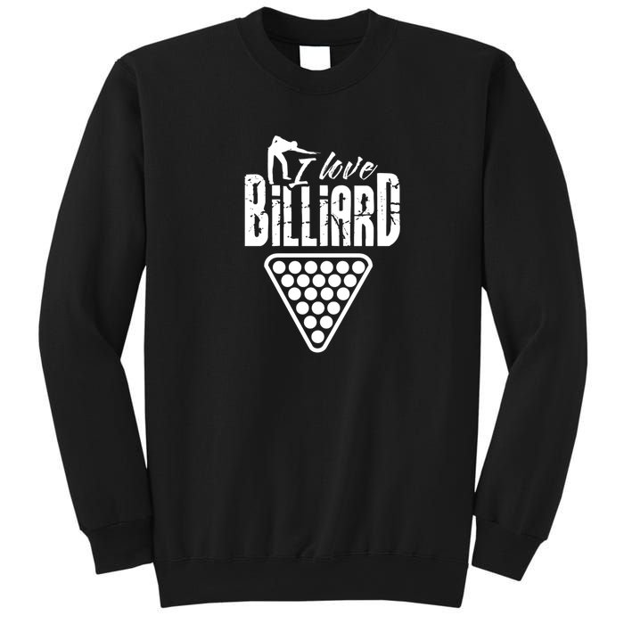 Billiards Dad I Love Billiards Gift Father's Day Sweatshirt