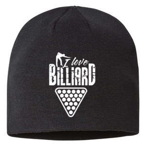 Billiards Dad I Love Billiards Gift Father's Day Sustainable Beanie