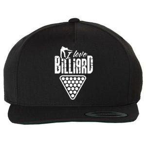 Billiards Dad I Love Billiards Gift Father's Day Wool Snapback Cap