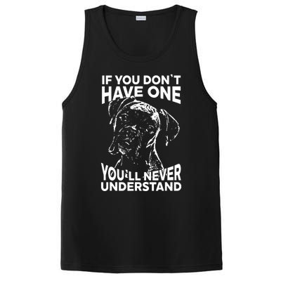 Boxer Dog If You Dont Have One Funny Tee PosiCharge Competitor Tank