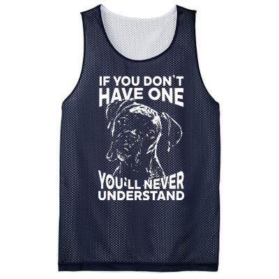 Boxer Dog If You Dont Have One Funny Tee Mesh Reversible Basketball Jersey Tank