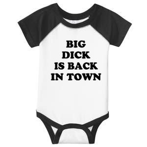 Big Dick Is Back In Town Infant Baby Jersey Bodysuit