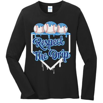 Baseball Drip Ice Cream Drip Respect The Drip Ladies Long Sleeve Shirt