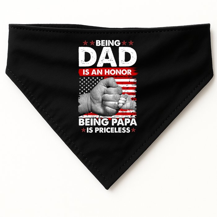 Being Dad Is An Honor Being Papa Is Priceless USA American Flag USA-Made Doggie Bandana