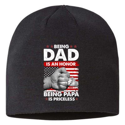 Being Dad Is An Honor Being Papa Is Priceless USA American Flag Sustainable Beanie