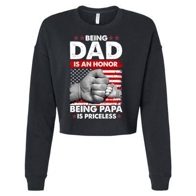 Being Dad Is An Honor Being Papa Is Priceless USA American Flag Cropped Pullover Crew