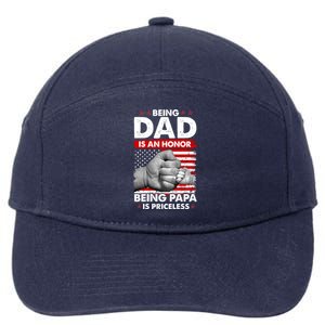 Being Dad Is An Honor Being Papa Is Priceless USA American Flag 7-Panel Snapback Hat