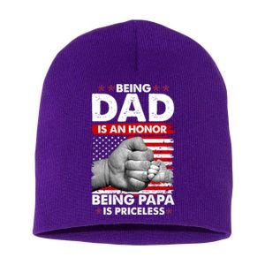 Being Dad Is An Honor Being Papa Is Priceless USA American Flag Short Acrylic Beanie