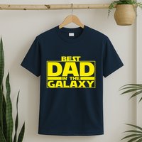 Best Dad In The Galaxy Father's Day Gift T-Shirt
