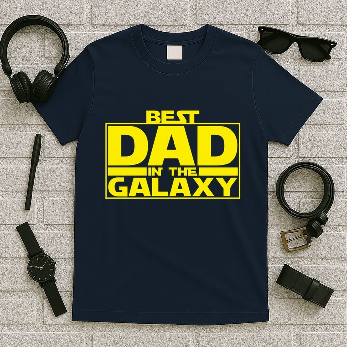 Best Dad In The Galaxy Father's Day Gift T-Shirt