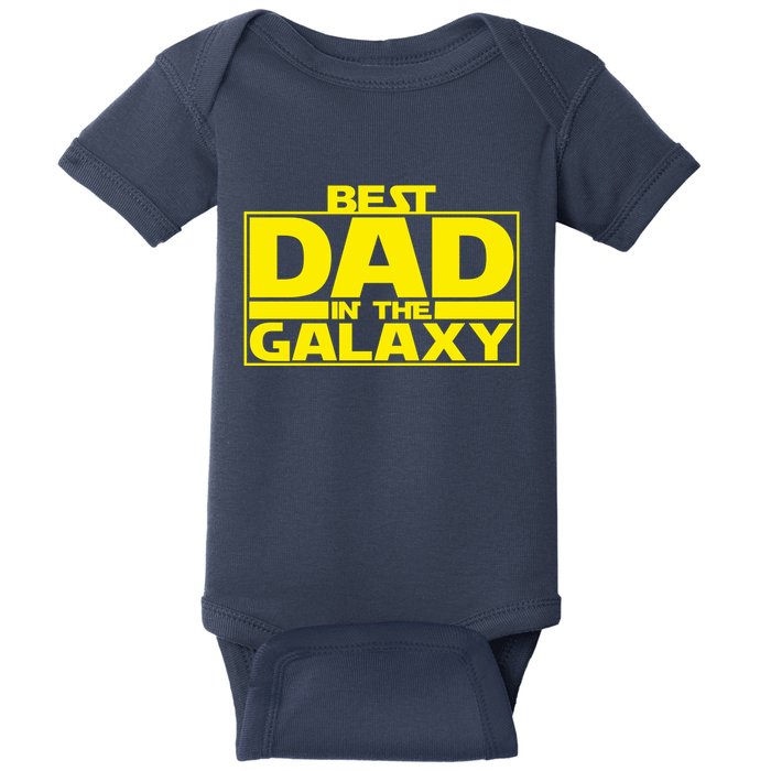 Best Dad In The Galaxy Father's Day Gift Baby Bodysuit