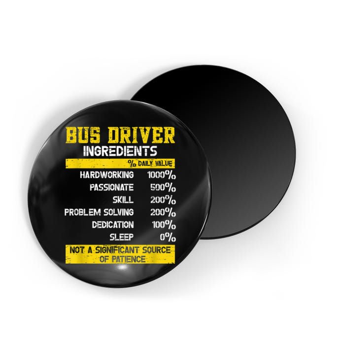 Bus Driver Ingredients Magnet