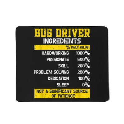 Bus Driver Ingredients Mousepad