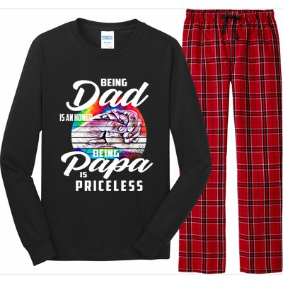 Being Dad Is An Honor Being Papa Is Priceless Funny Gift Long Sleeve Pajama Set