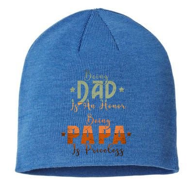 Being Dad Is An Honor Being Papa Is Priceless Gift Sustainable Beanie