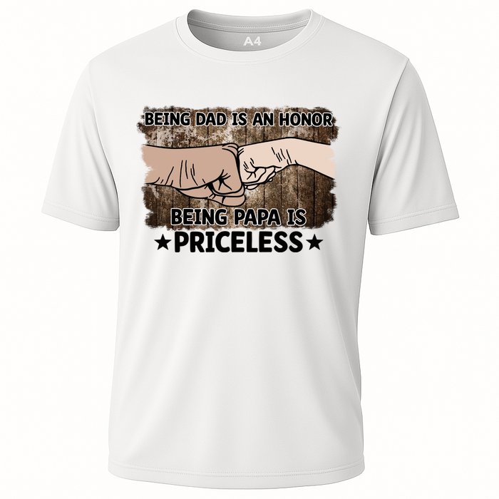 Being Dad Is An Honor Being Papa Is Priceless Father's Day Cooling Performance Crew T-Shirt