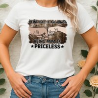 Being Dad Is An Honor Being Papa Is Priceless Father's Day Womens T-Shirt