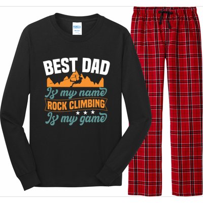 Best Dad Is My Name Funny Gift Bouldering Rock Climber Dad Gift Long Sleeve Pajama Set