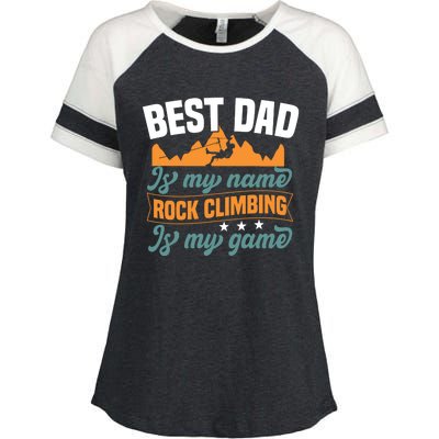 Best Dad Is My Name Funny Gift Bouldering Rock Climber Dad Gift Enza Ladies Jersey Colorblock Tee