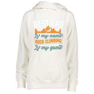 Best Dad Is My Name Funny Gift Bouldering Rock Climber Dad Gift Womens Funnel Neck Pullover Hood