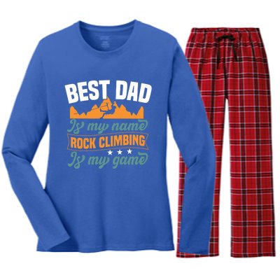 Best Dad Is My Name Funny Gift Bouldering Rock Climber Dad Gift Women's Long Sleeve Flannel Pajama Set 