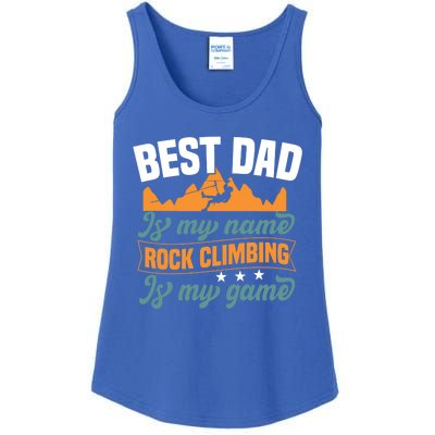 Best Dad Is My Name Funny Gift Bouldering Rock Climber Dad Gift Ladies Essential Tank