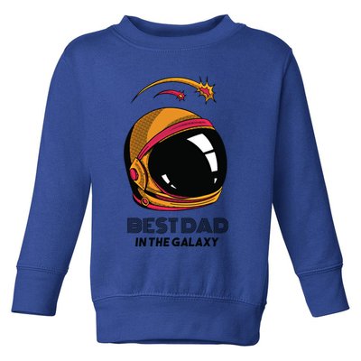 Best Dad In The Galaxy Astronaut Gift Toddler Sweatshirt