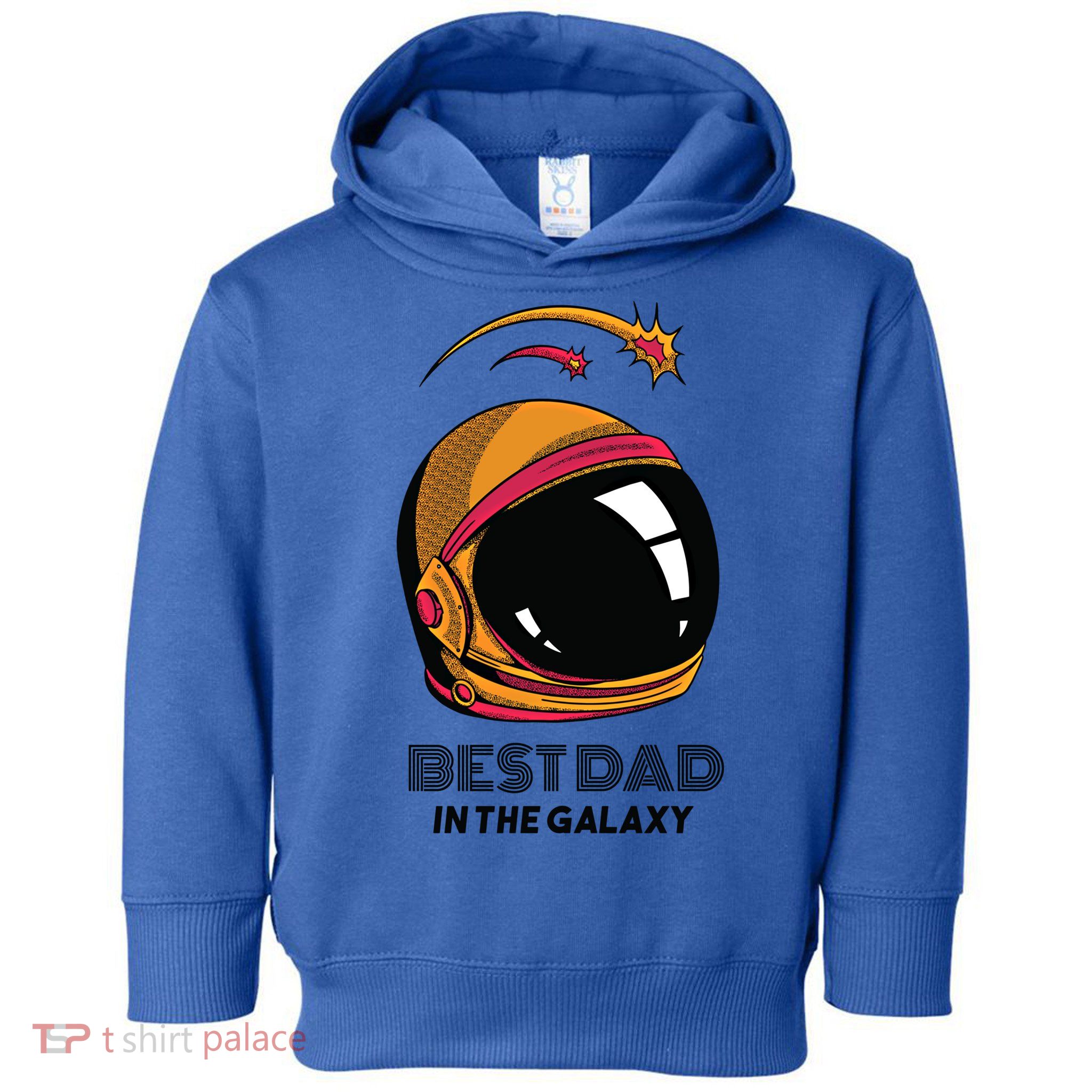 Best Dad In The Galaxy Astronaut Gift Toddler Hoodie