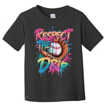 Baseball Drip Ice Cream Drip Respect The Drip Toddler T-Shirt