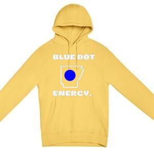 Blue Dot In A Red State Arkansas Vote Kamala Harris Walz Premium Pullover Hoodie