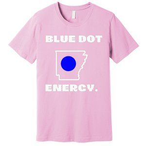 Blue Dot In A Red State Arkansas Vote Kamala Harris Walz Premium T-Shirt