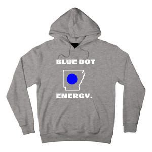 Blue Dot In A Red State Arkansas Vote Kamala Harris Walz Tall Hoodie