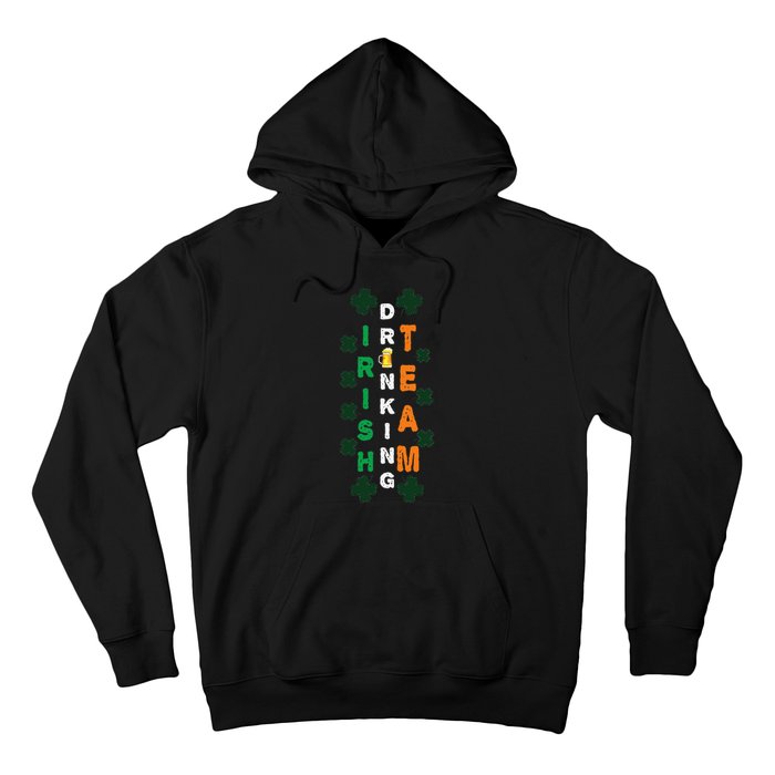 Beer Drunk Irish Drinking Team Clover Saint Patricks Day Hoodie