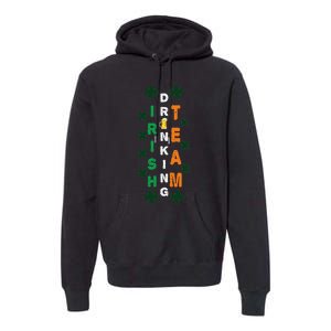 Beer Drunk Irish Drinking Team Clover Saint Patricks Day Premium Hoodie