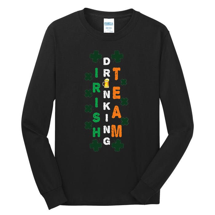 Beer Drunk Irish Drinking Team Clover Saint Patricks Day Tall Long Sleeve T-Shirt