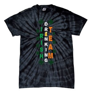 Beer Drunk Irish Drinking Team Clover Saint Patricks Day Tie-Dye T-Shirt